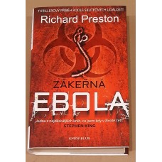 Richard Preston - Zákeřná Ebola